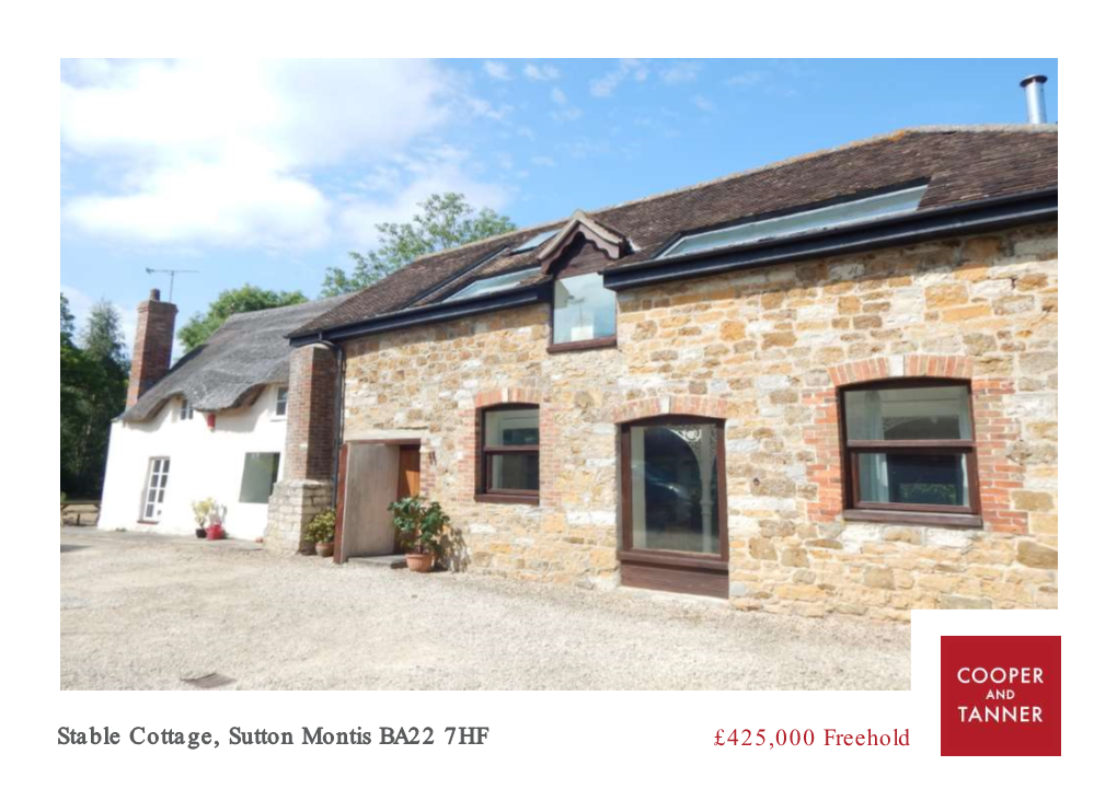 Stable Cottage, Sutton Montis BA22 7HF £425,000 Freehold