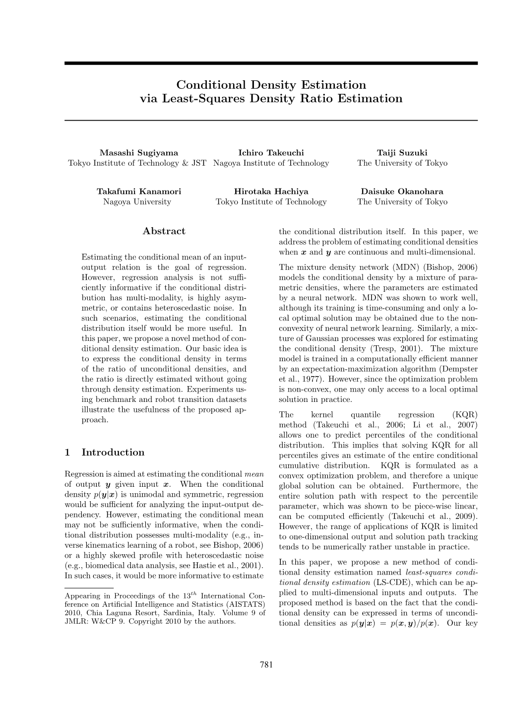 Conditional Density Estimation Via Least-Squares Density Ratio Estimation