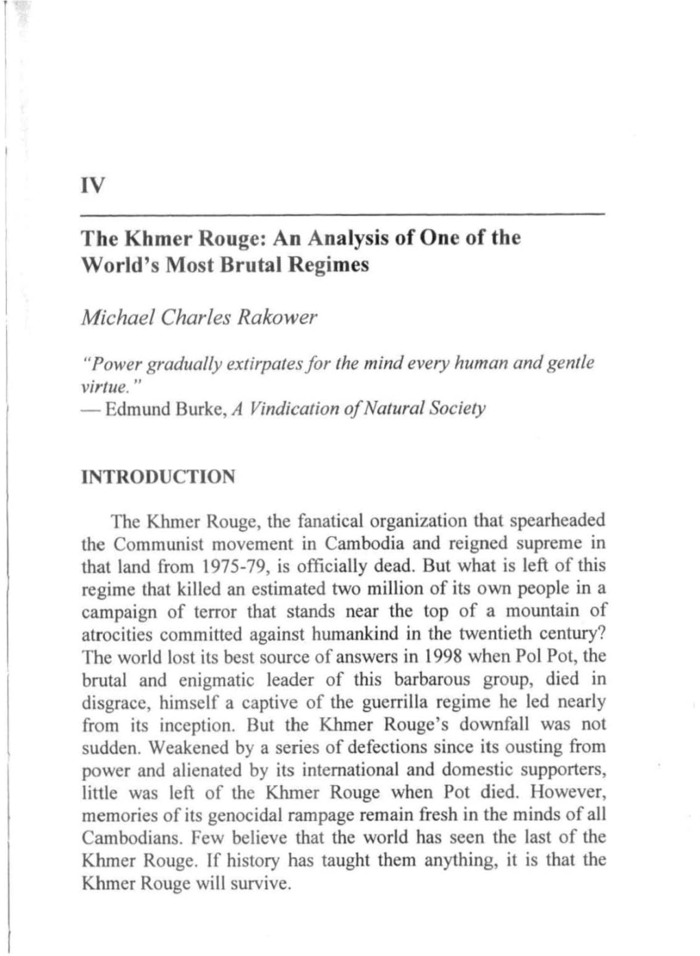 IV the Khmer Rouge: an Analysis of One of the World's Most Brutal