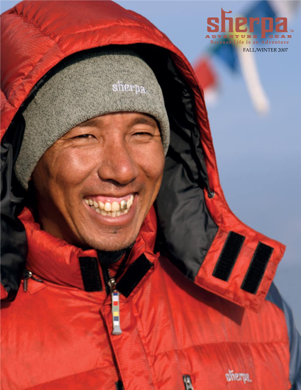 Sherpa Adventure Gear Fall/Winter 2007 Catalog