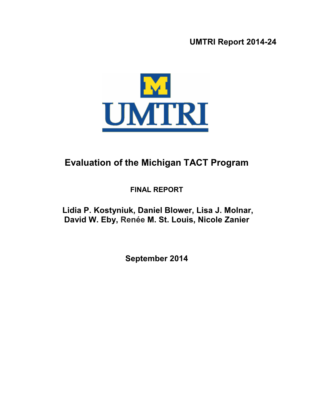 Evaluation of the Michigan TACT Program