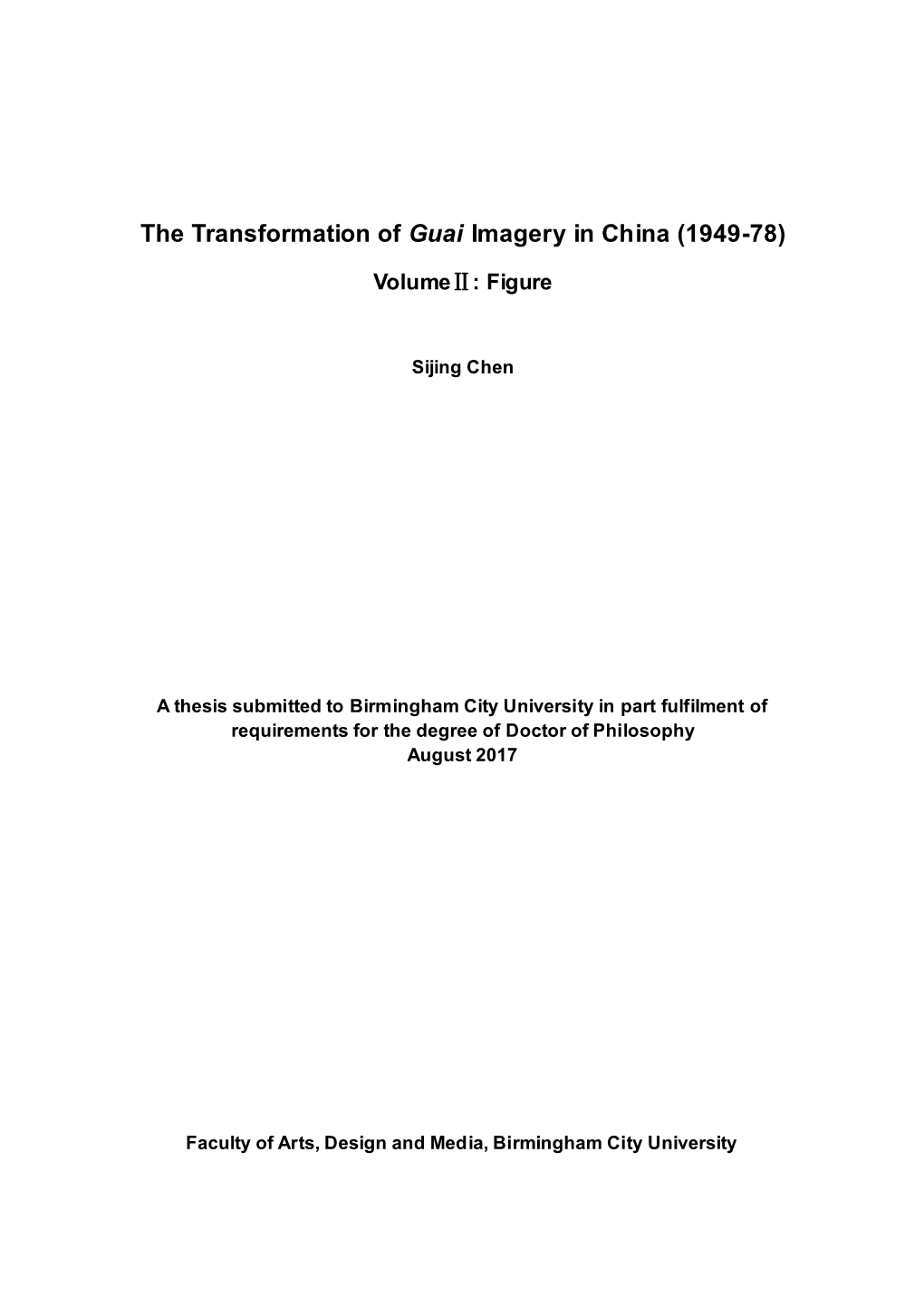 The Transformation of Guai Imagery in China (1949-78)