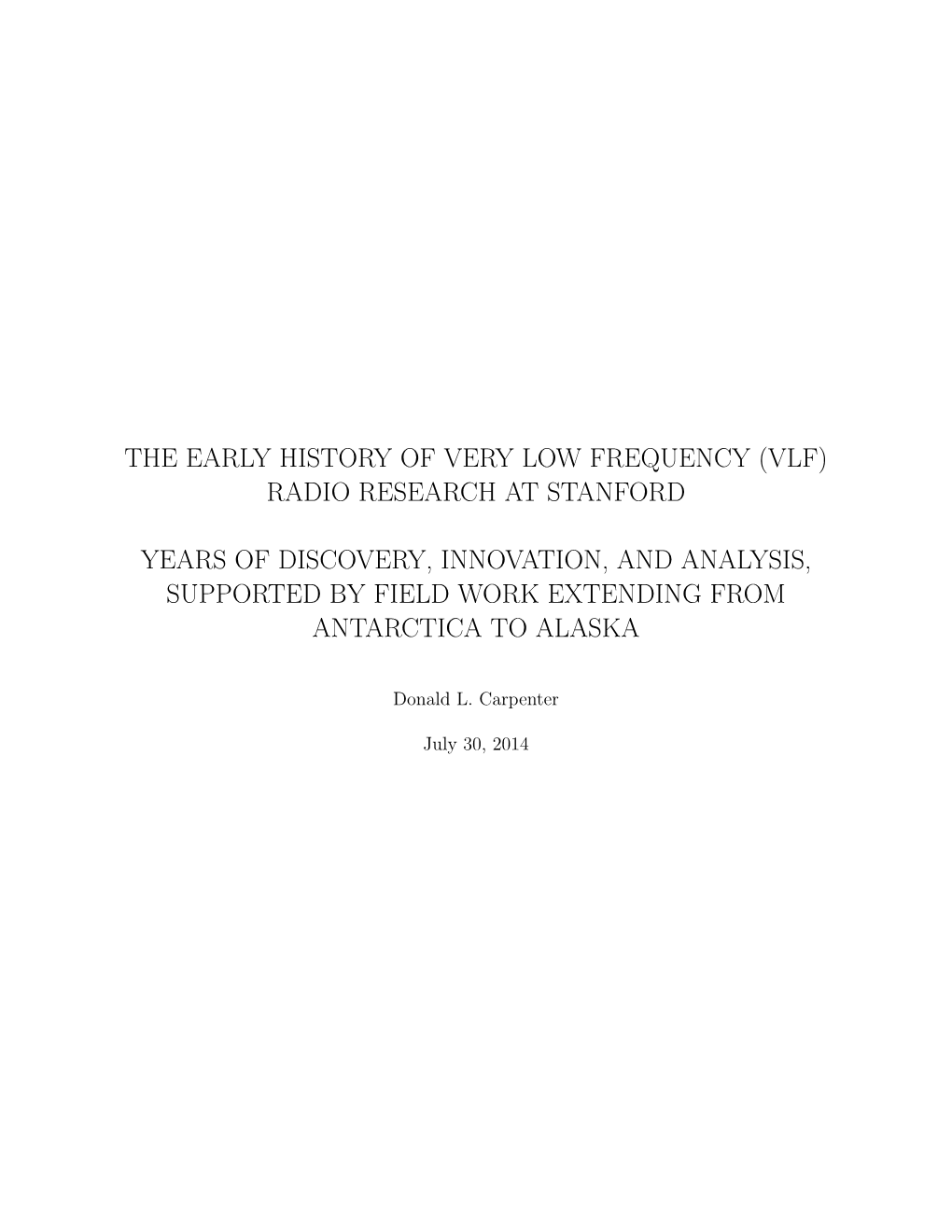 The Early History of Very Low Frequency (Vlf) Radio Research at Stanford