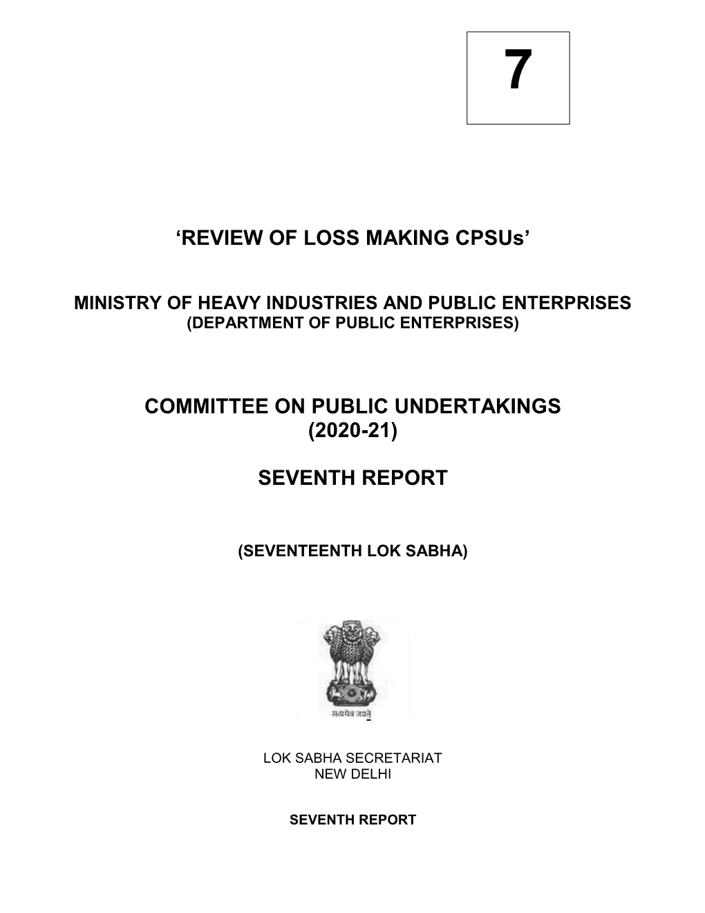 „REVIEW of LOSS MAKING Cpsus‟ COMMITTEE on PUBLIC