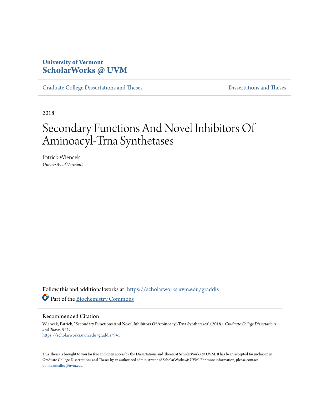 Secondary Functions and Novel Inhibitors of Aminoacyl-Trna Synthetases Patrick Wiencek University of Vermont