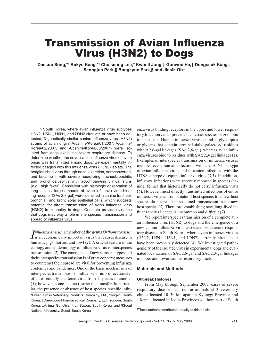 Transmission of Avian Influenza Virus (H3N2) to Dogs