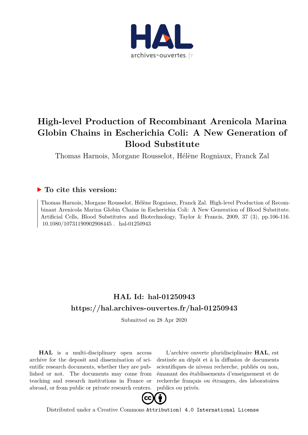 High-Level Production of Recombinant Arenicola Marina Globin Chains In