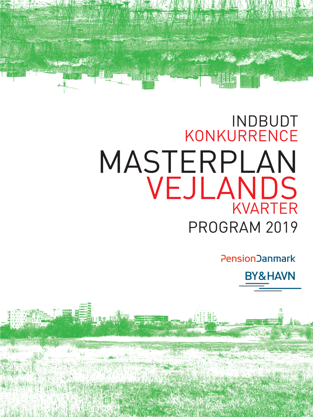 Om Masterplan for Vejlands Kvarter Program 2019