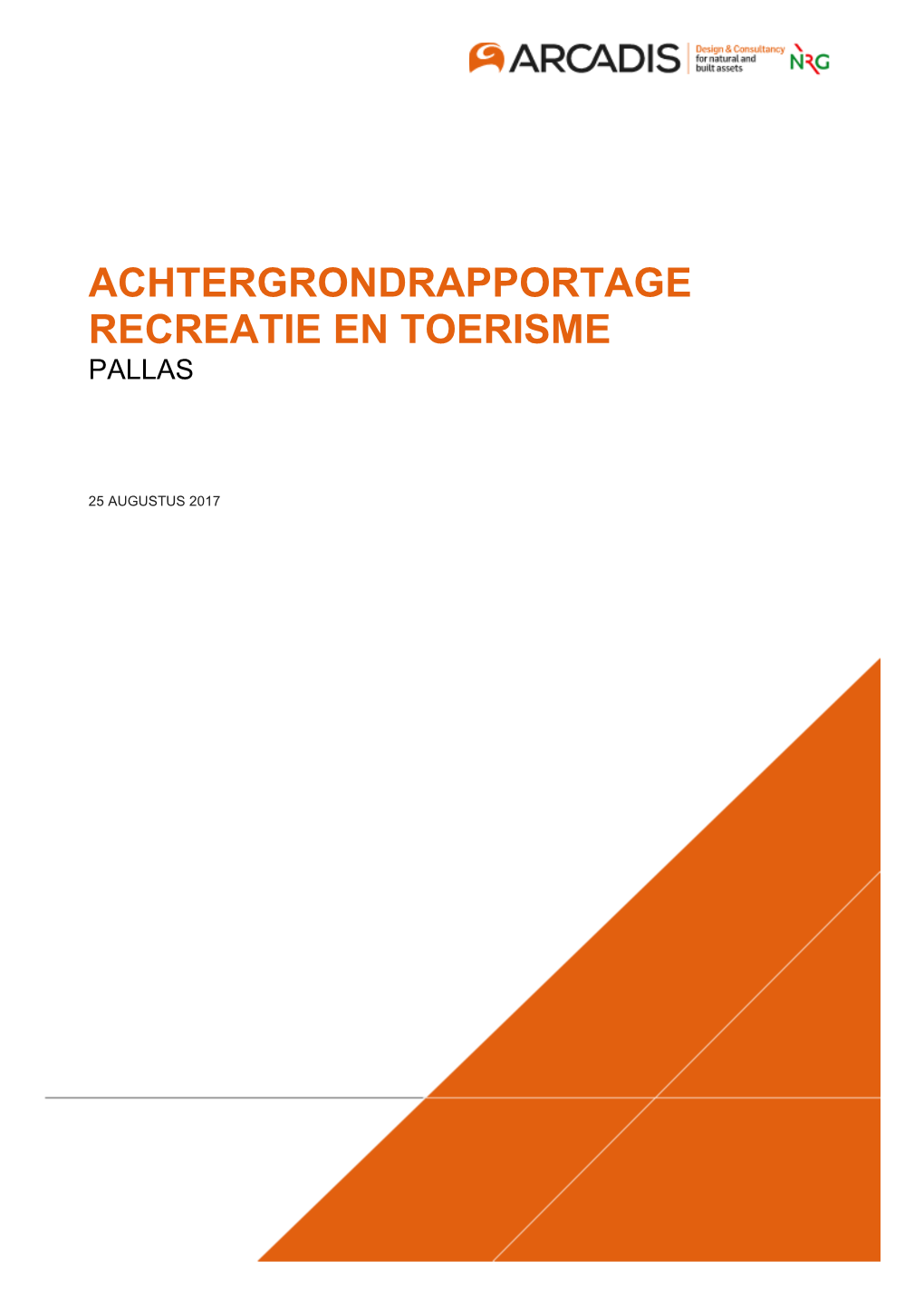 Achtergrondrapportage Recreatie En Toerisme Pallas