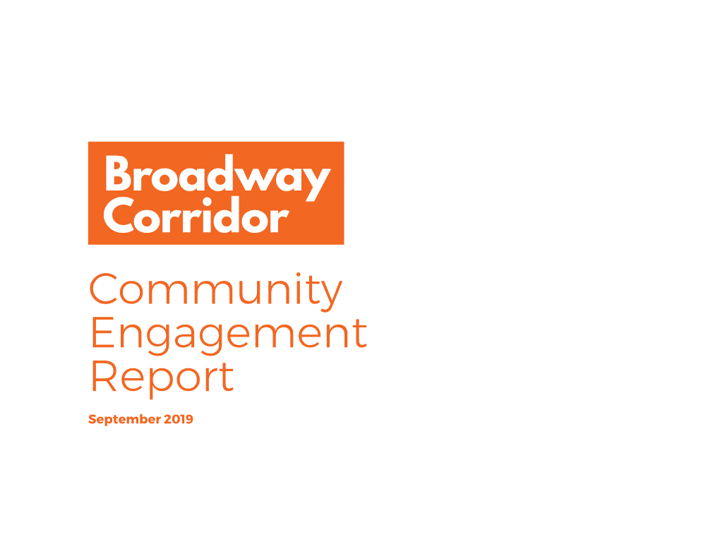 Broadway Corridor Community Engagement Report
