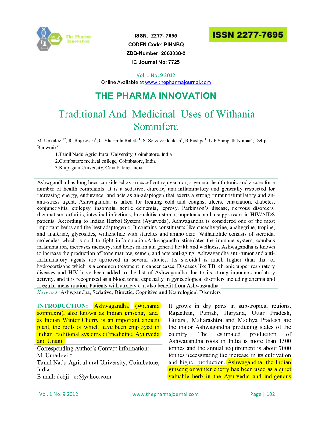 Traditional and Medicinal Uses of Withania Somnifera