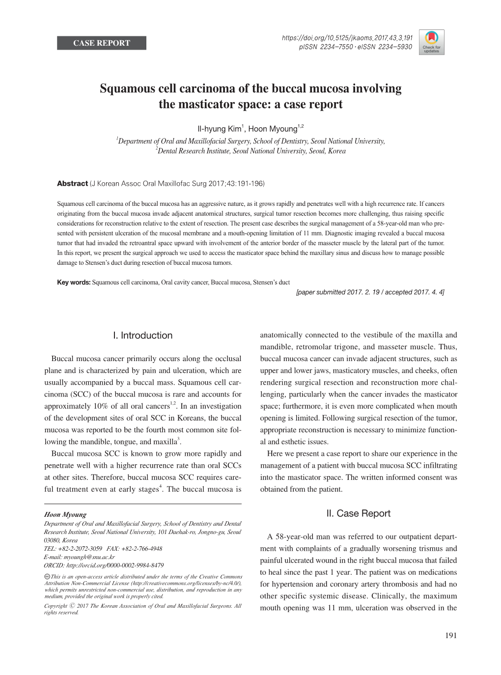 Squamous Cell Carcinoma of the Buccal Mucosa Involving the Masticator Space: a Case Report