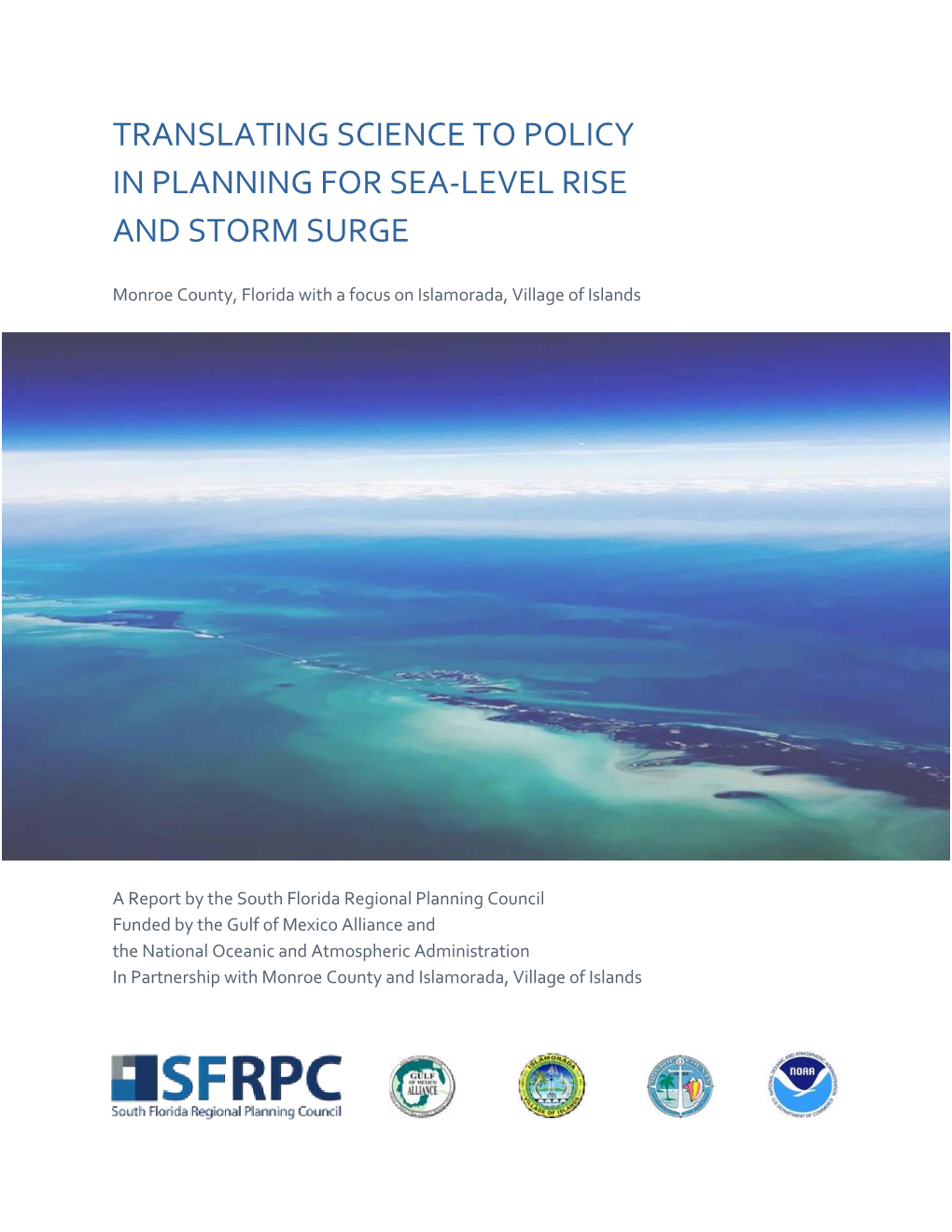 Translating Science to Policy in Planning for Sea-Level Rise and Storm Surge