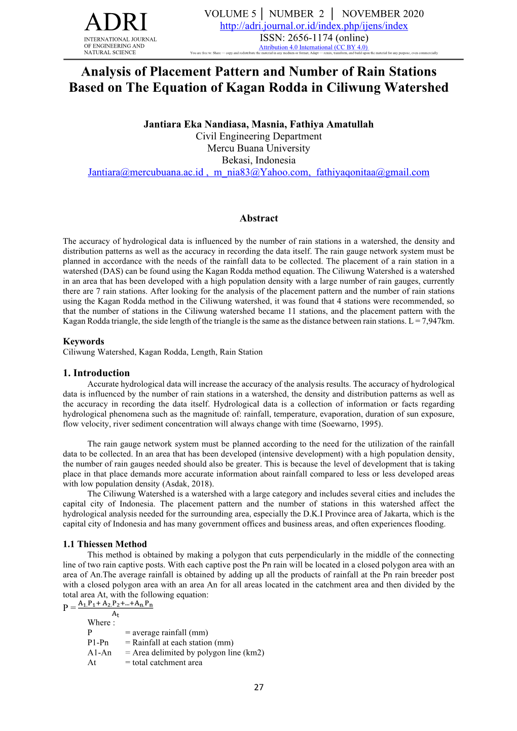 Analysis of Placement Pattern and Number of Rain Stations Based on the Equation of Kagan Rodda in Ciliwung Watershed