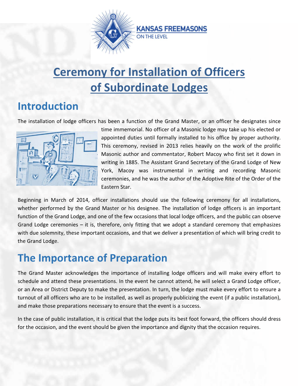 Ceremony for Installation of Officers of Subordinate Lodges Introduction