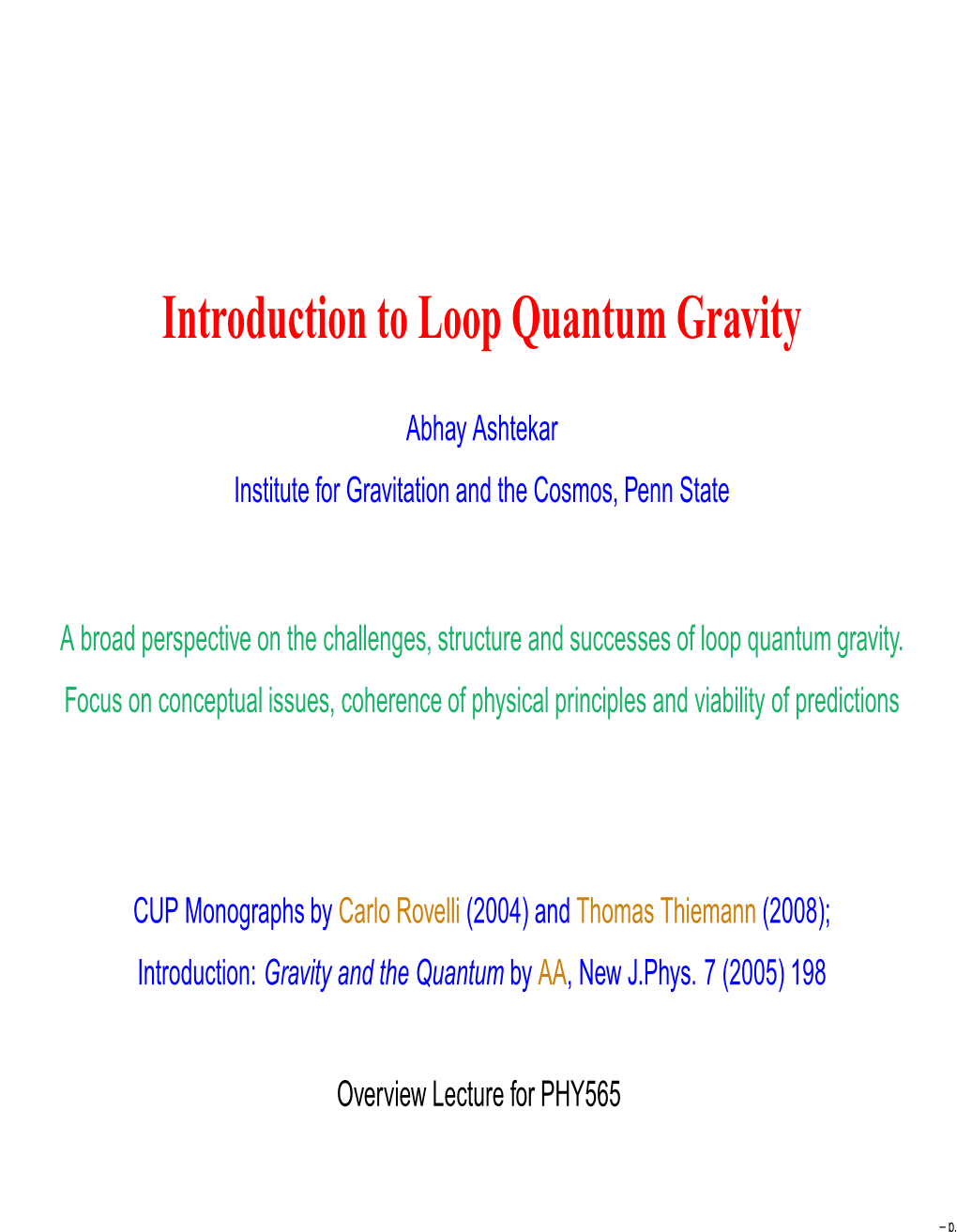 Introduction to Loop Quantum Gravity