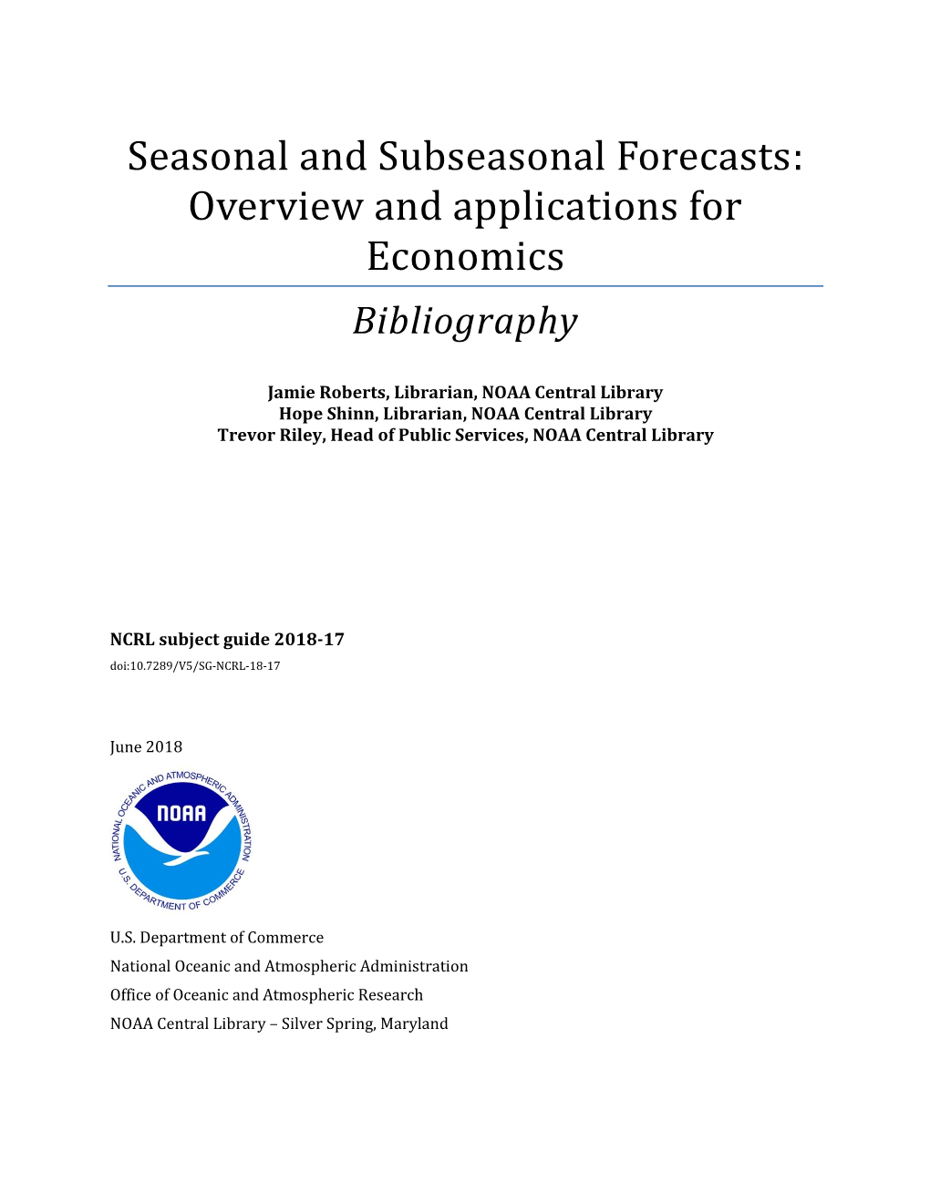 Seasonal and Subseasonal Forecasts: Overview and Applications for Economics Bibliography