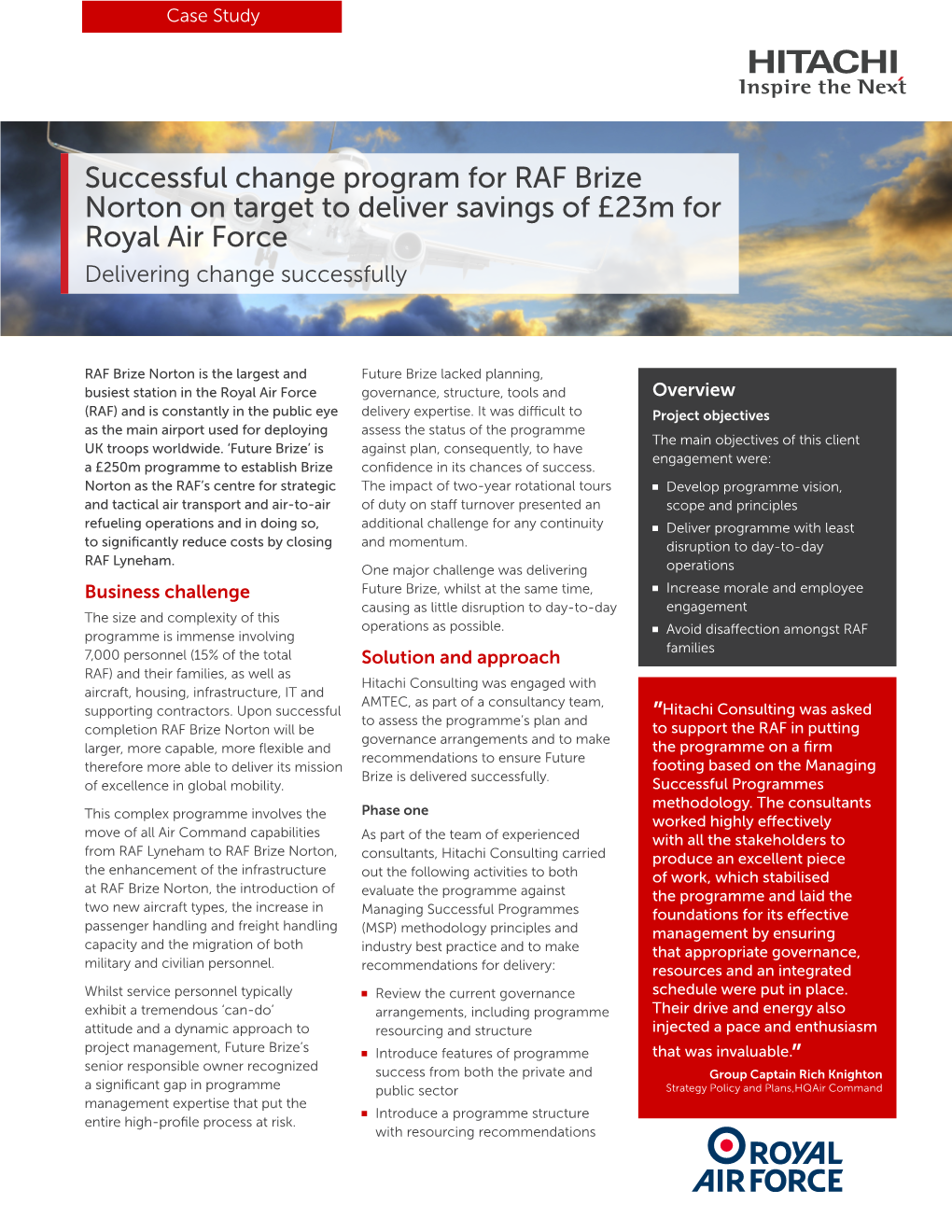 Hitachi Consulting Was Engaged with Aircraft, Housing, Infrastructure, IT and AMTEC, As Part of a Consultancy Team, Supporting Contractors