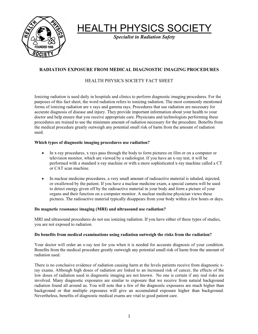 Radiation Exposure from Medical Diagnostic Imaging Procedures