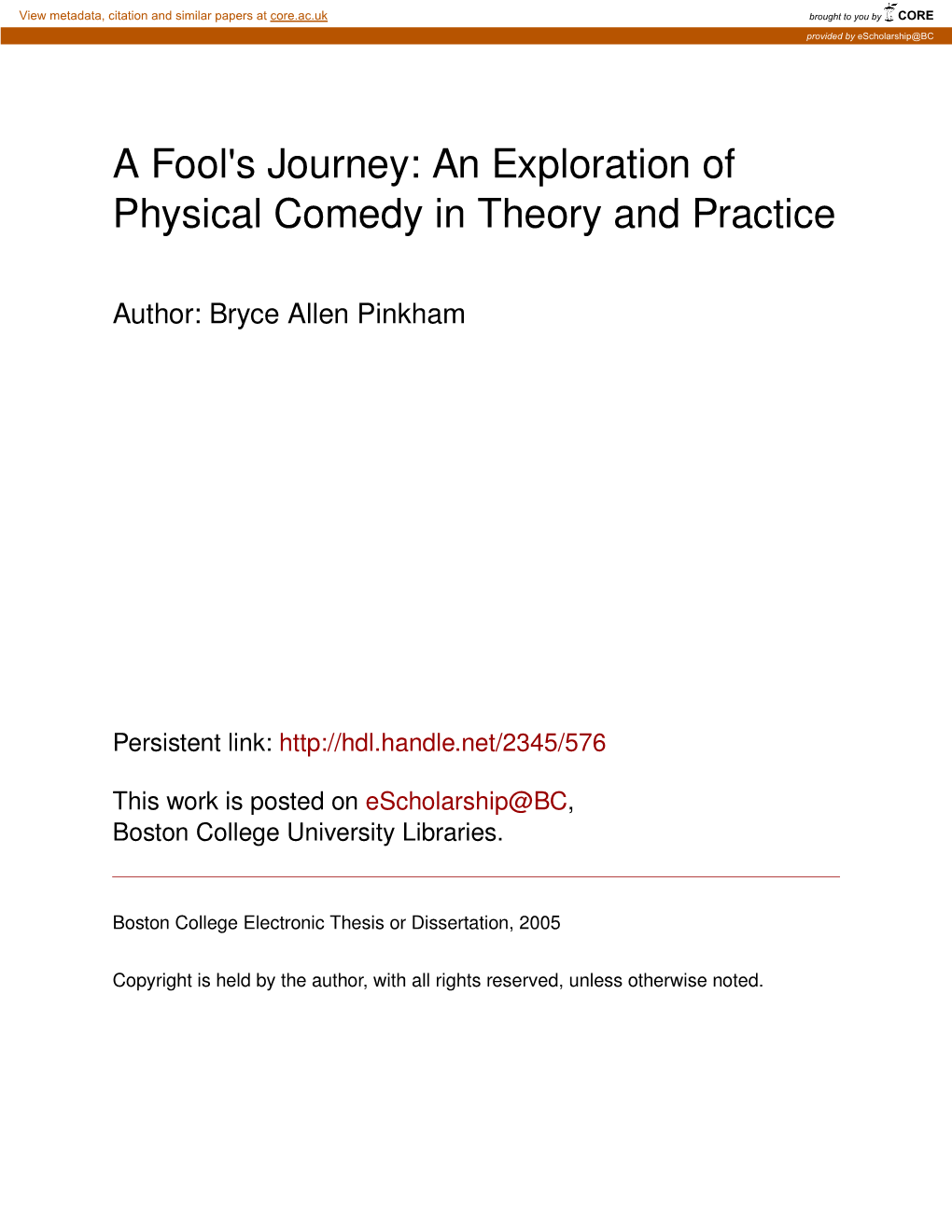 A Fool's Journey: an Exploration of Physical Comedy in Theory and Practice