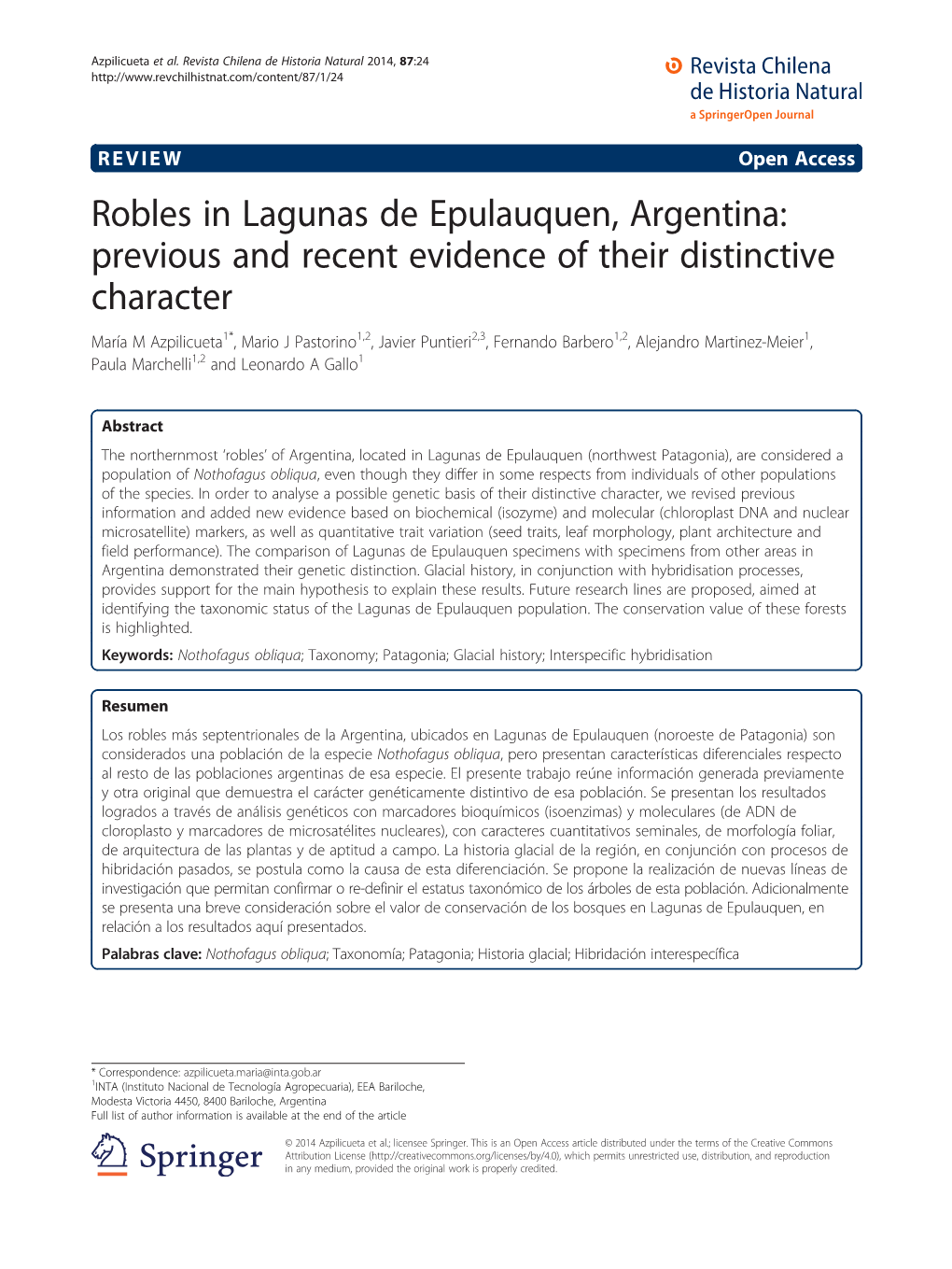 Robles in Lagunas De Epulauquen, Argentina: Previous and Recent