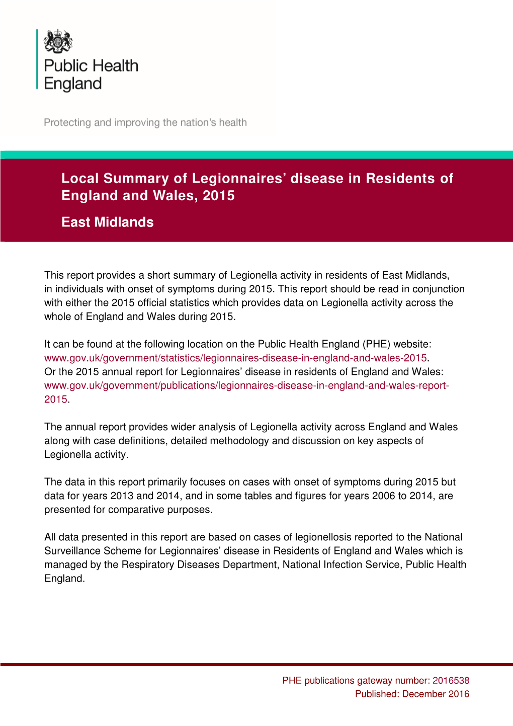 Local Summary of Legionnaires' Disease in Residents of England