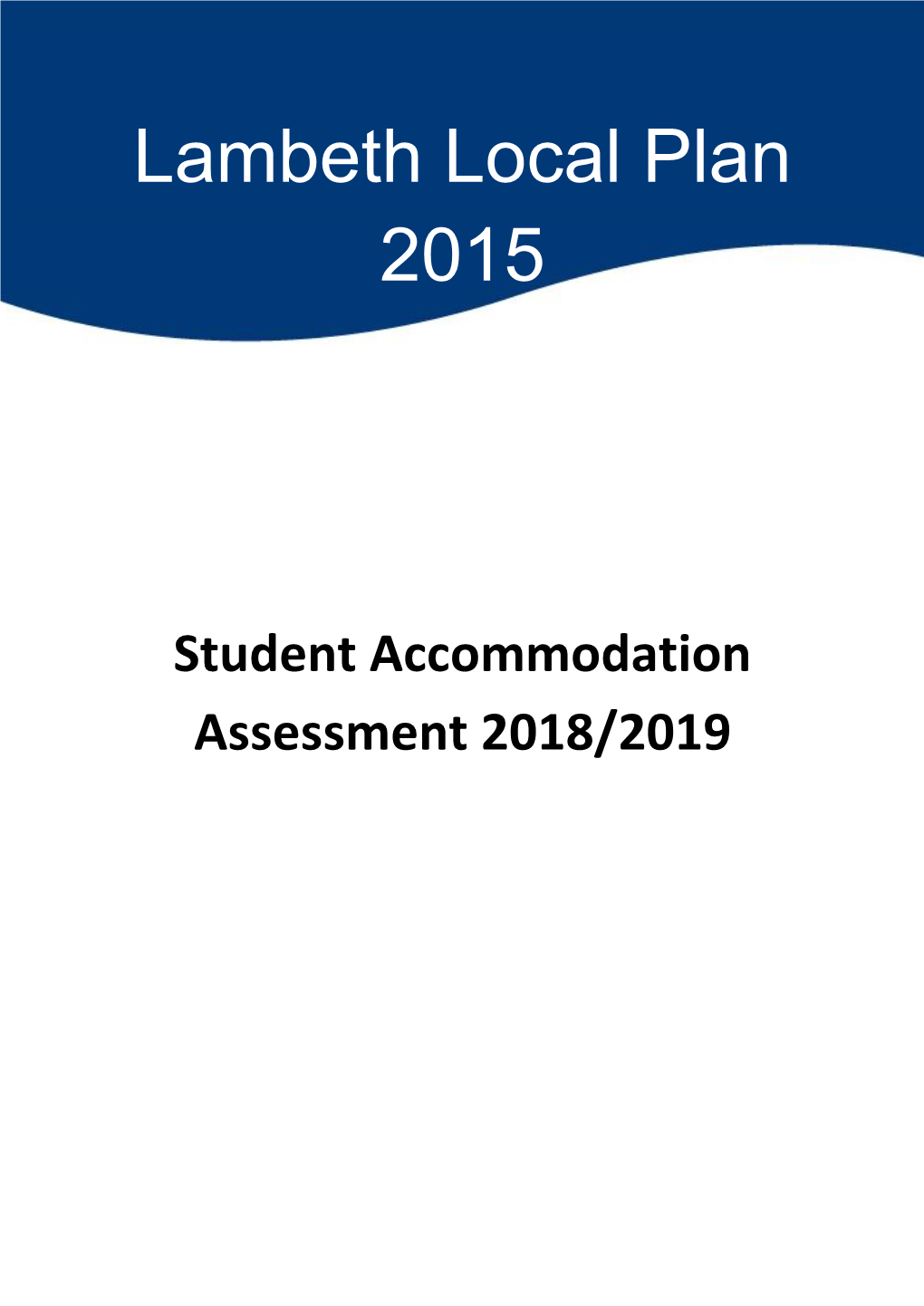 Student Accommodation Assessment 2018/2019