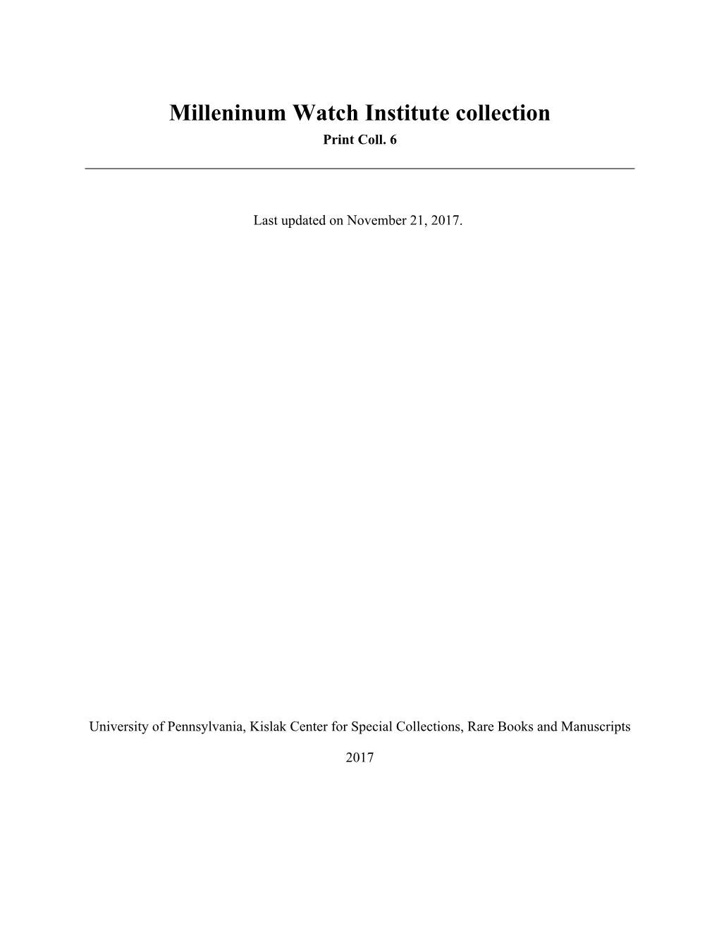 Milleninum Watch Institute Collection Print Coll