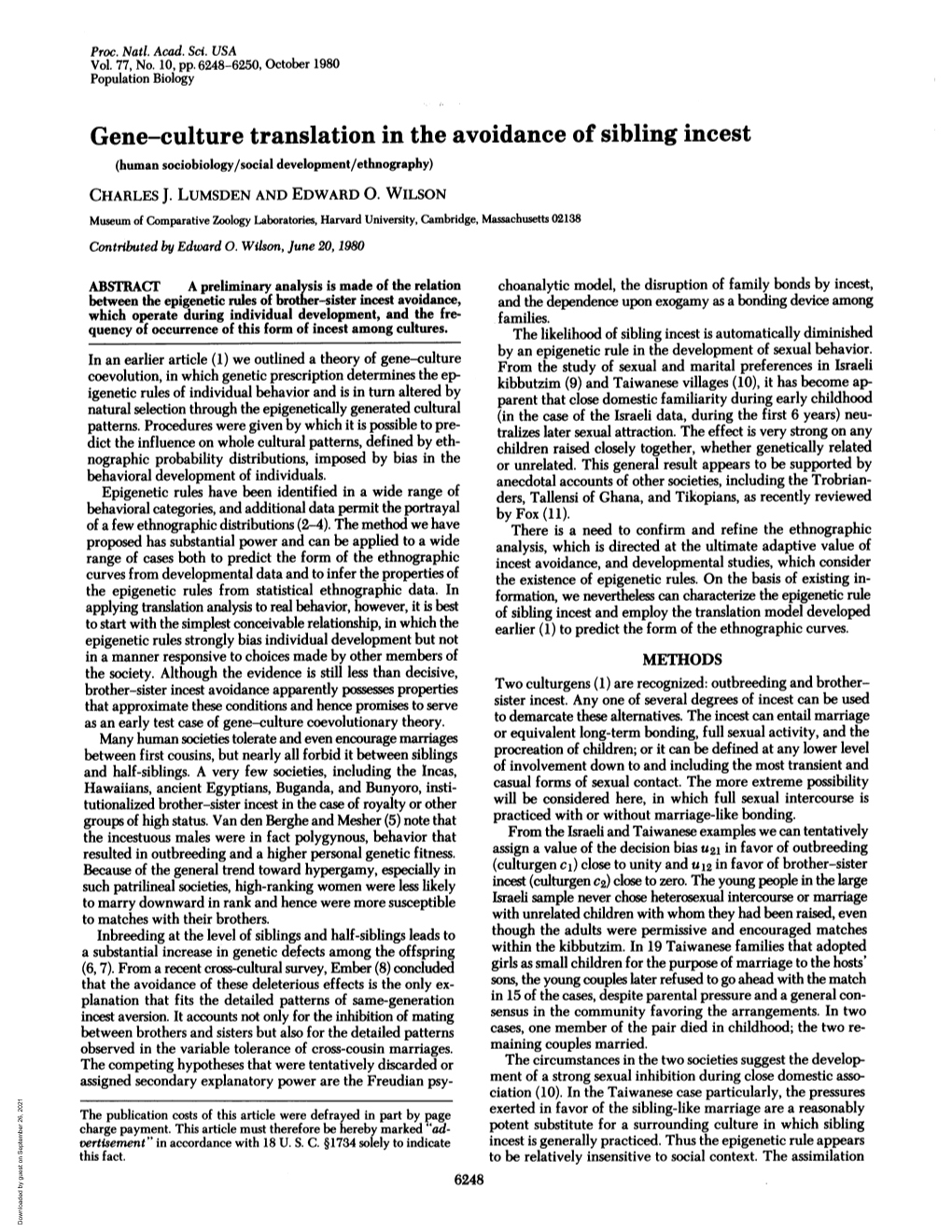Gene-Culture Translation in the Avoidance of Sibling Incest (Human Sociobiology/Social Development/Ethnography) CHARLES J