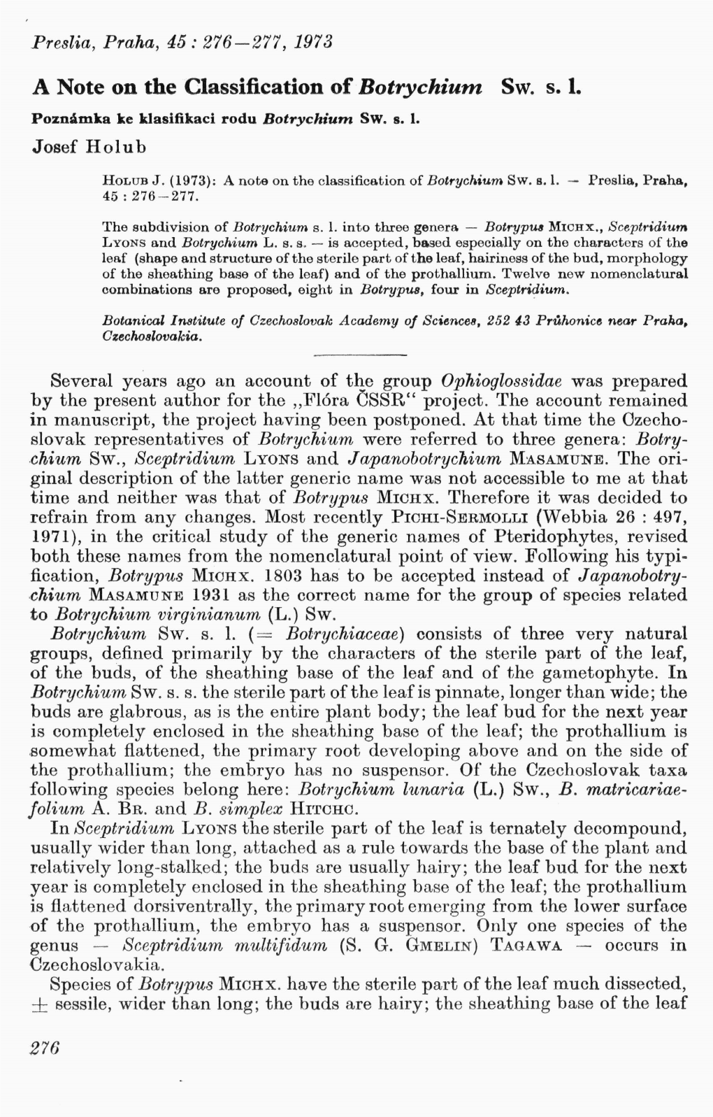 A Note on the Classification of Botrychium SW. S. L