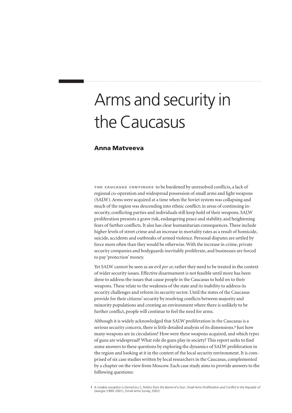 Arms and Security in the Caucasus