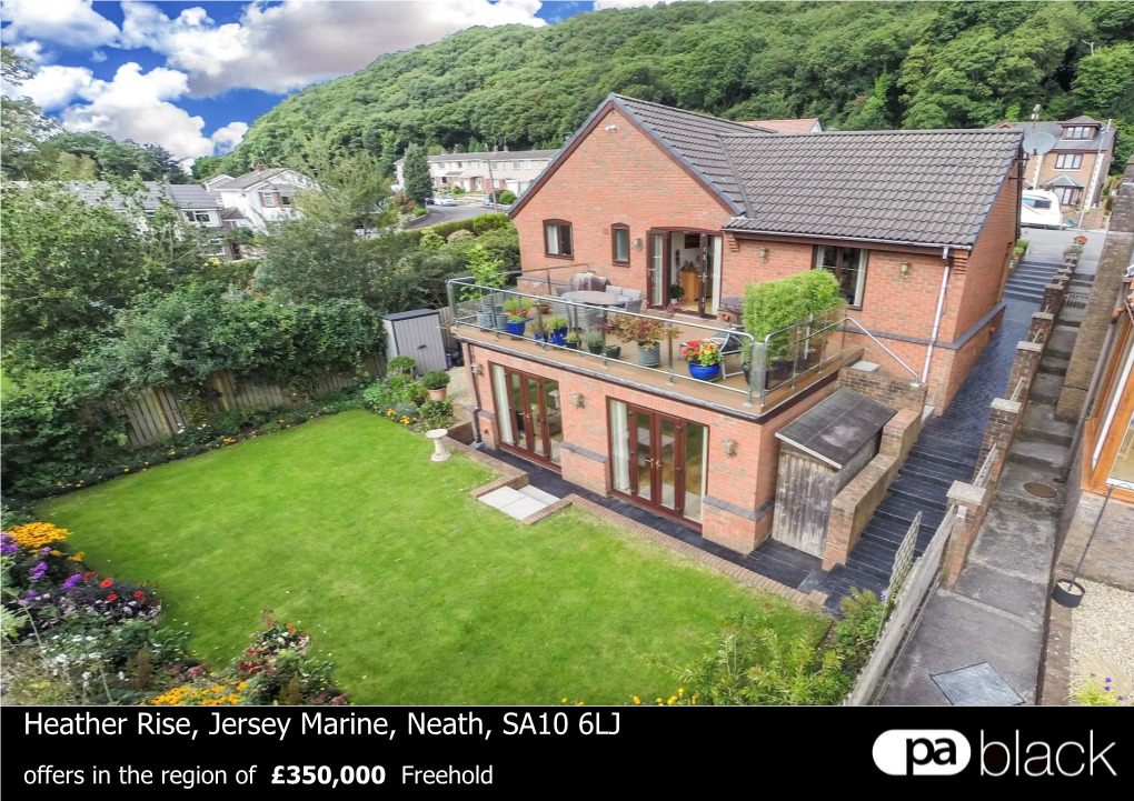 Heather Rise, Jersey Marine, Neath, SA10 6LJ Offers in the Region of £350,000 Freehold