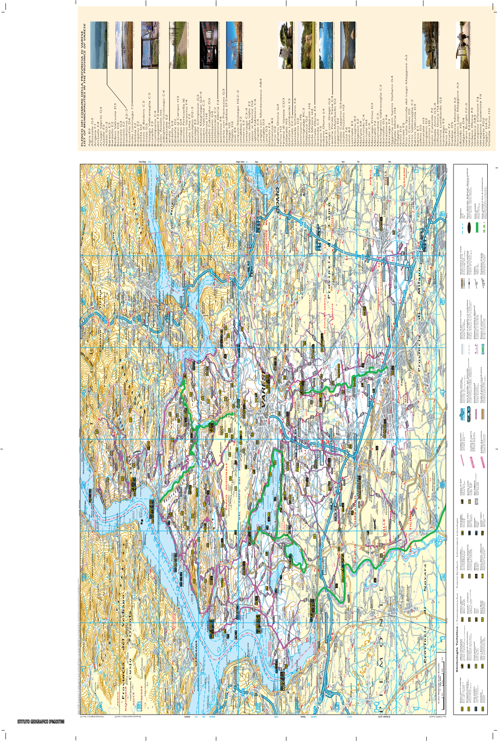 Agra B3 Albizzate G3 Angera F1 Arcisate E4 Arsago Seprio G3