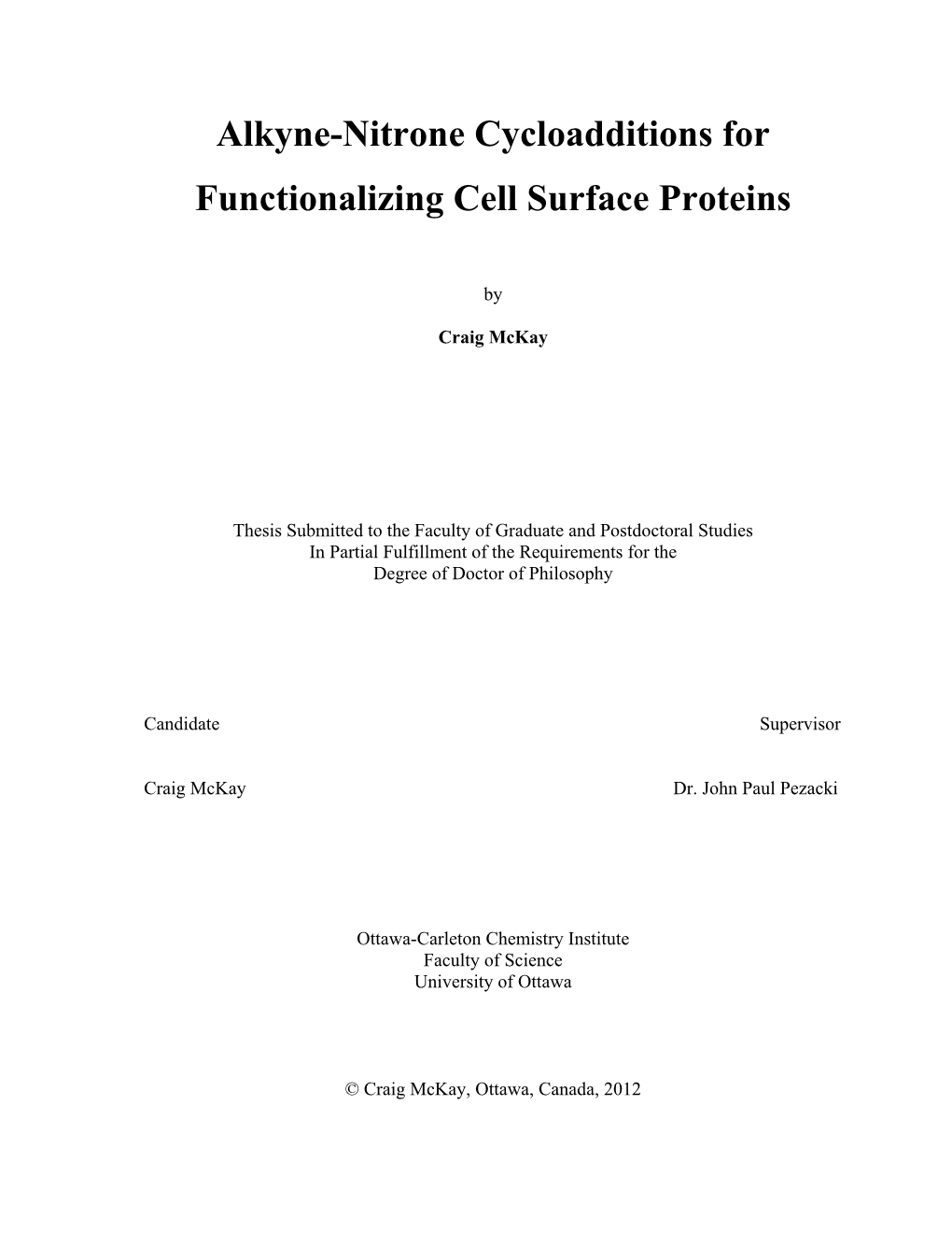 Alkyne-Nitrone Cycloadditions for Functionalizing Cell Surface Proteins