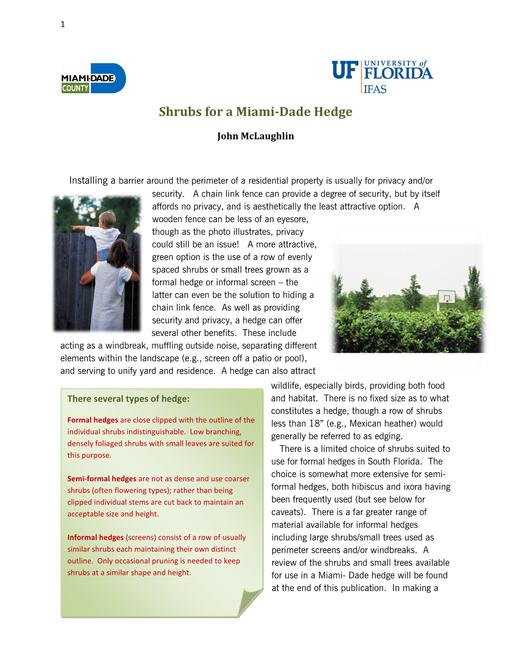 Shrubs for a Miami-Dade Hedge