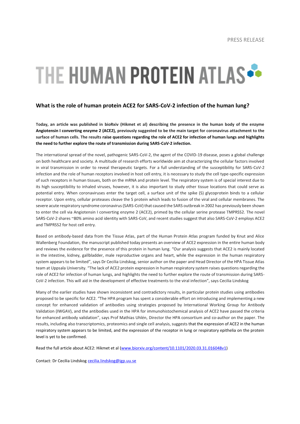 PRESS RELEASE What Is the Role of Human Protein ACE2 for SARS-Cov