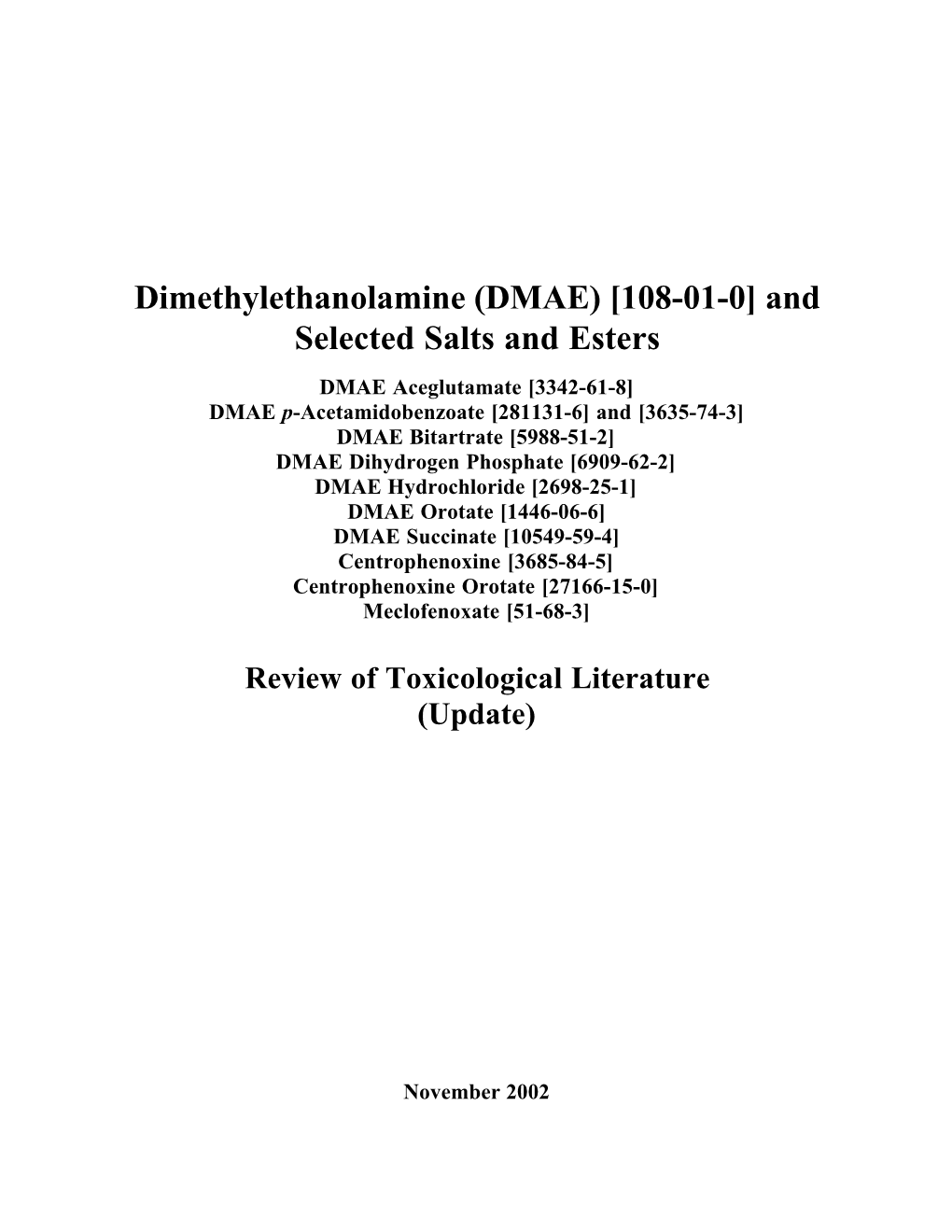 Dimethylethanolamine (DMAE) [108-01-0] and Selected Salts