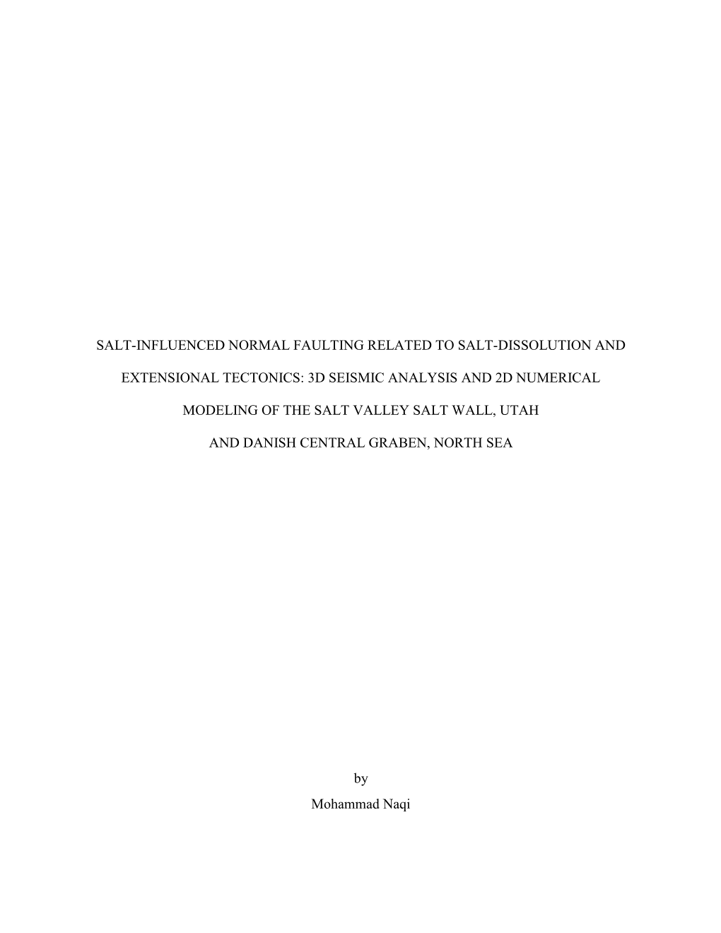 Salt-Influenced Normal Faulting Related to Salt-Dissolution And