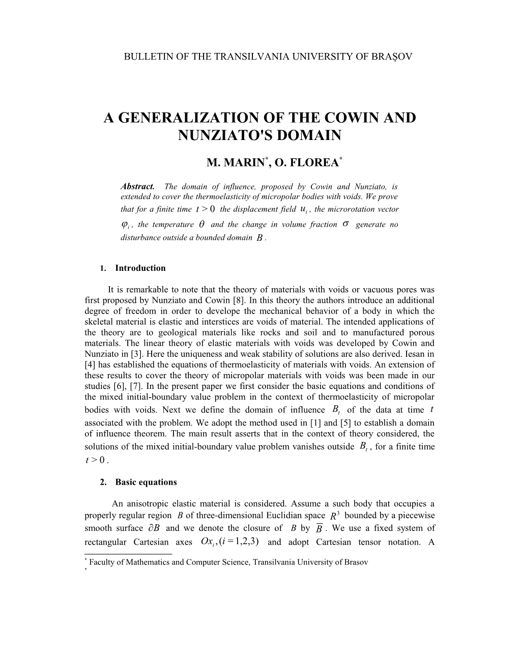 A Generalization of the Cowin and Nunziato's Domain