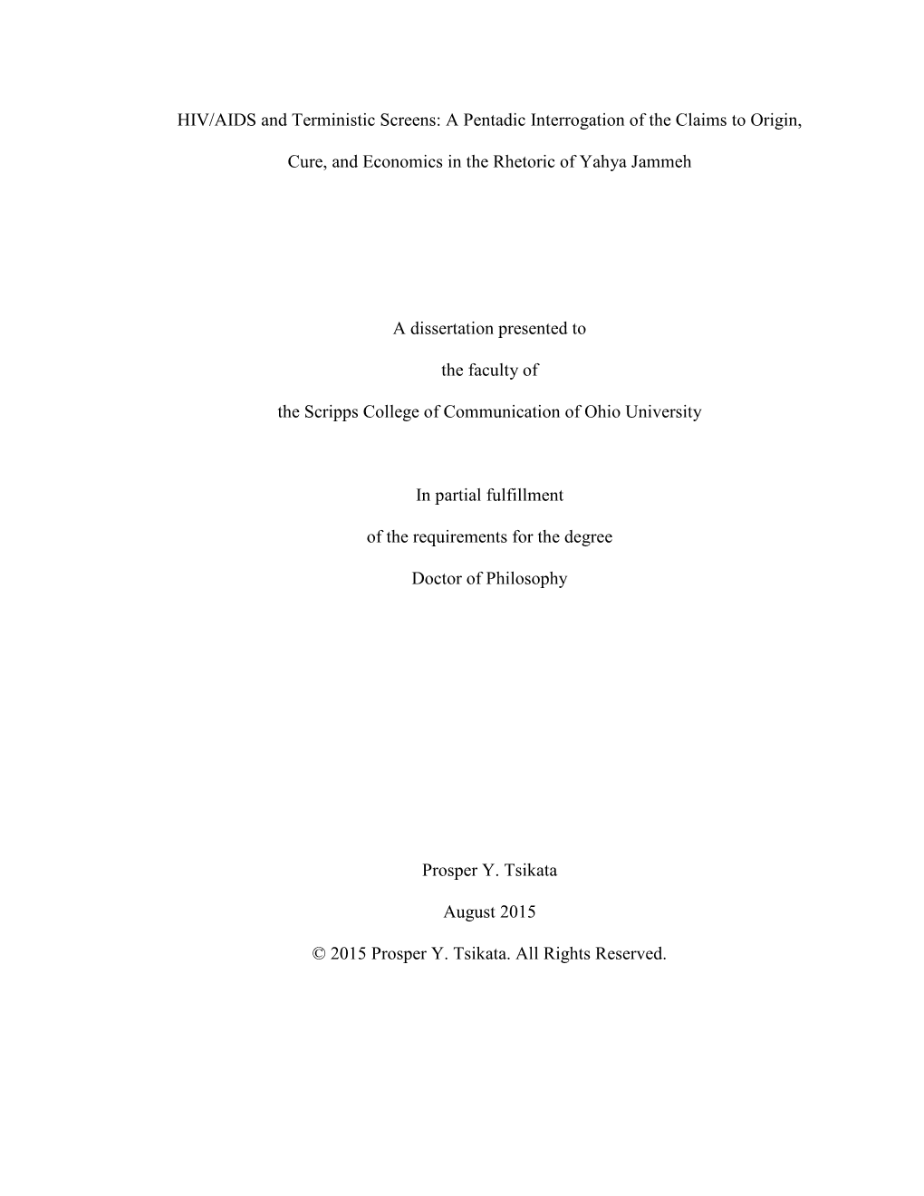 HIV/AIDS and Terministic Screens: a Pentadic Interrogation of the Claims to Origin