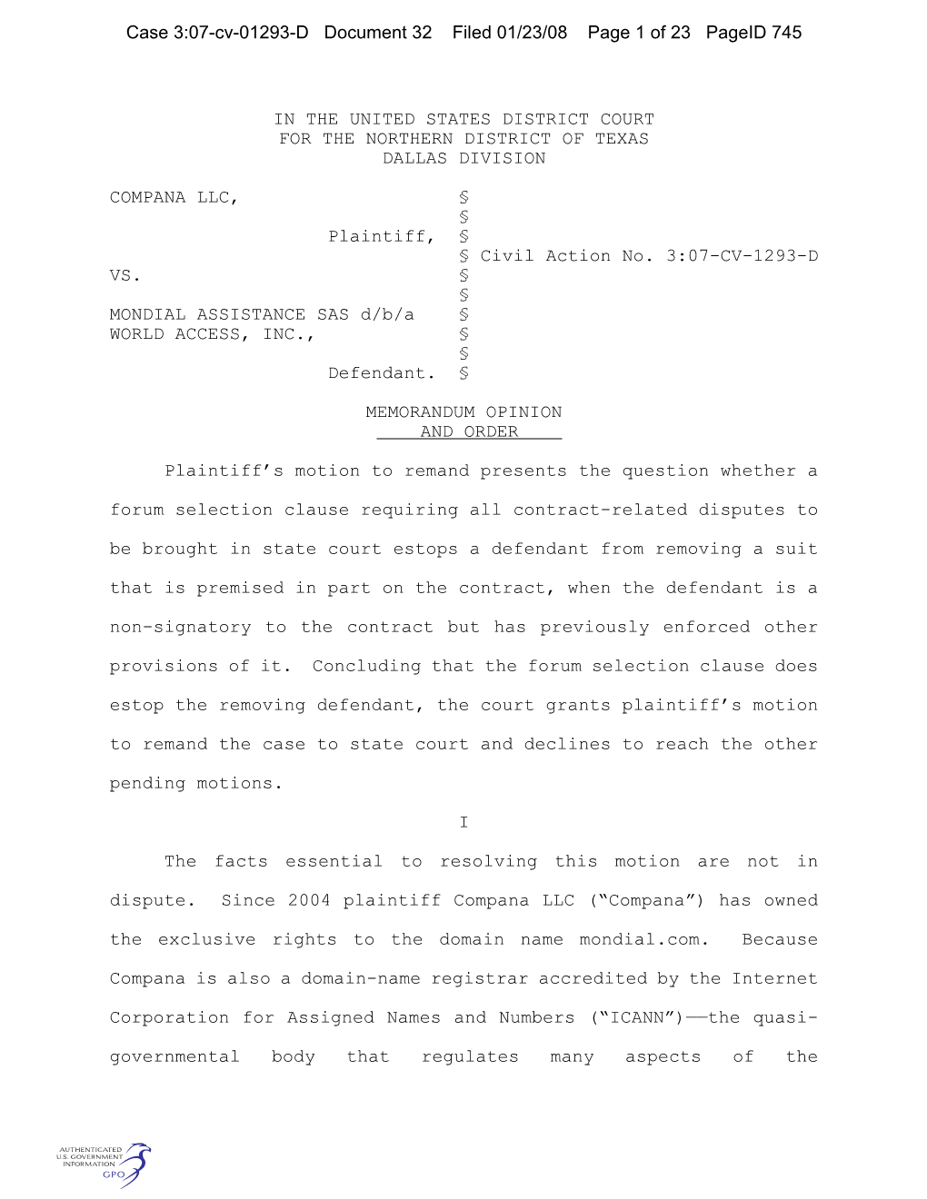 IN the UNITED STATES DISTRICT COURT for the NORTHERN DISTRICT of TEXAS DALLAS DIVISION COMPANA LLC, § § Plaintiff, § § Civi