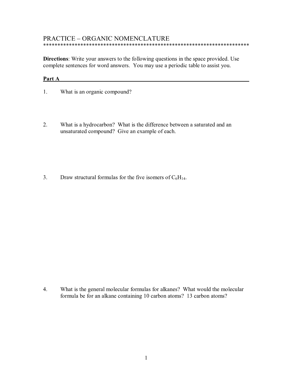 Practice – Organic Nomenclature ************************************************************************