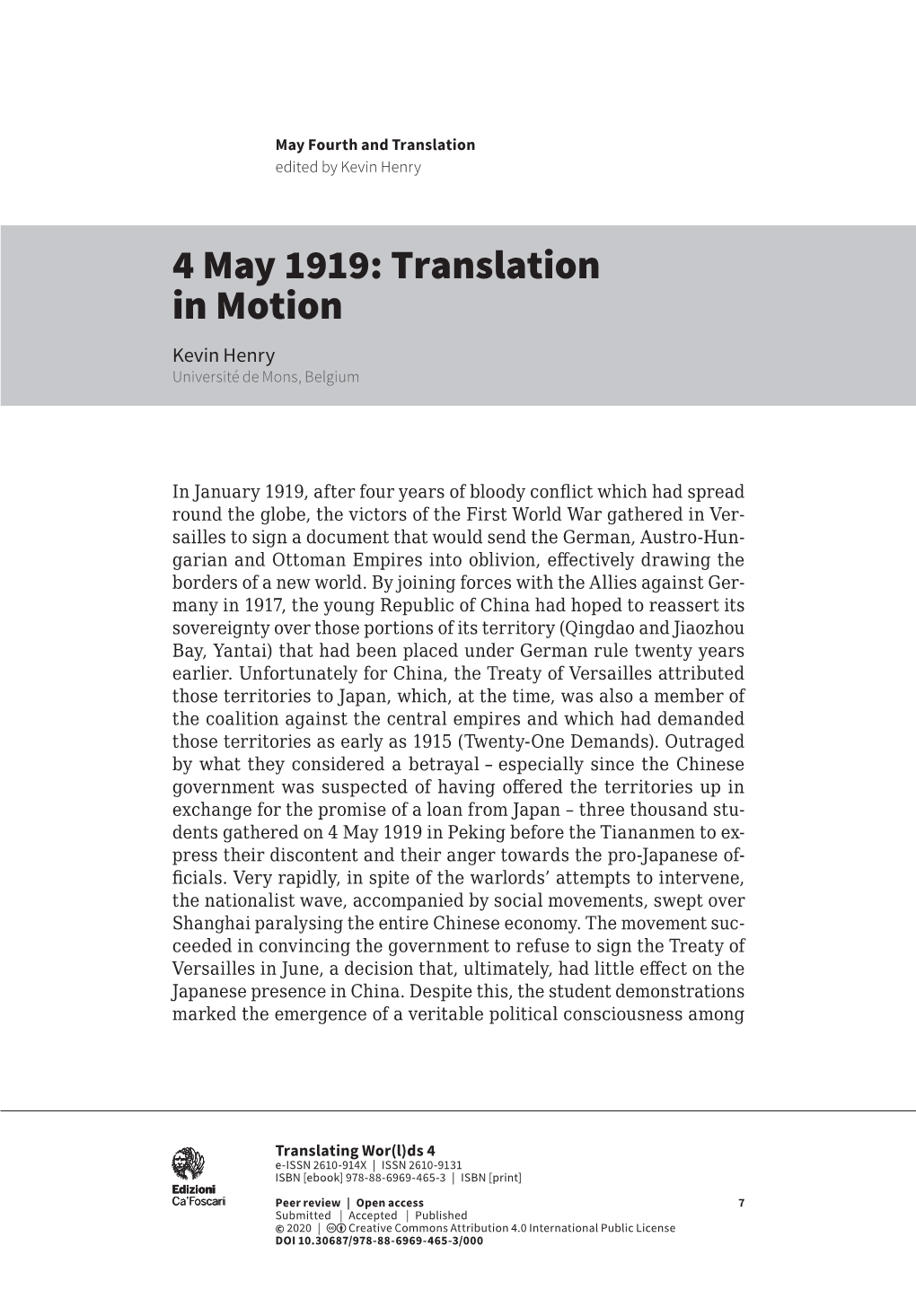 4 May 1919: Translation in Motion Kevin Henry Université De Mons, Belgium