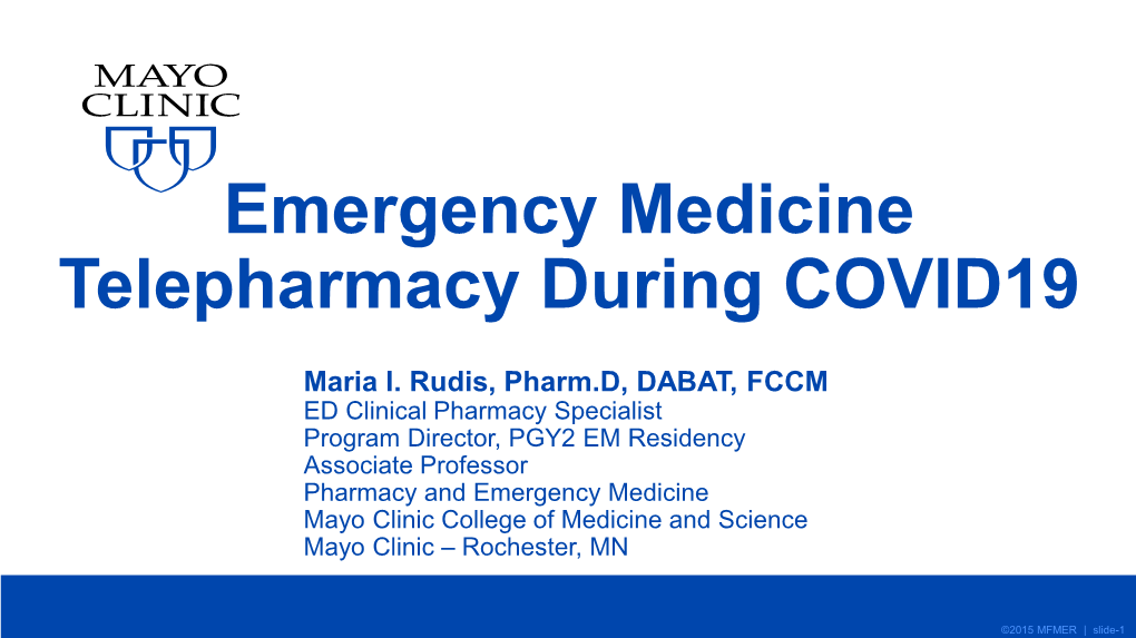 Emergency Medicine Telepharmacy During COVID19