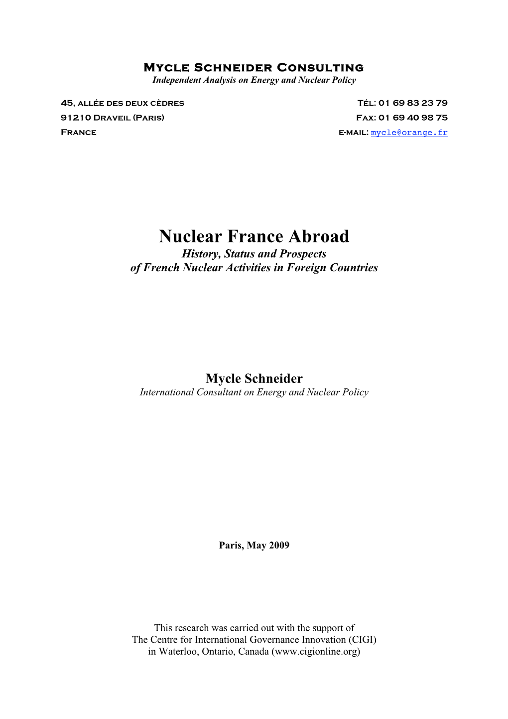 Nuclear France Abroad History, Status and Prospects of French Nuclear Activities in Foreign Countries