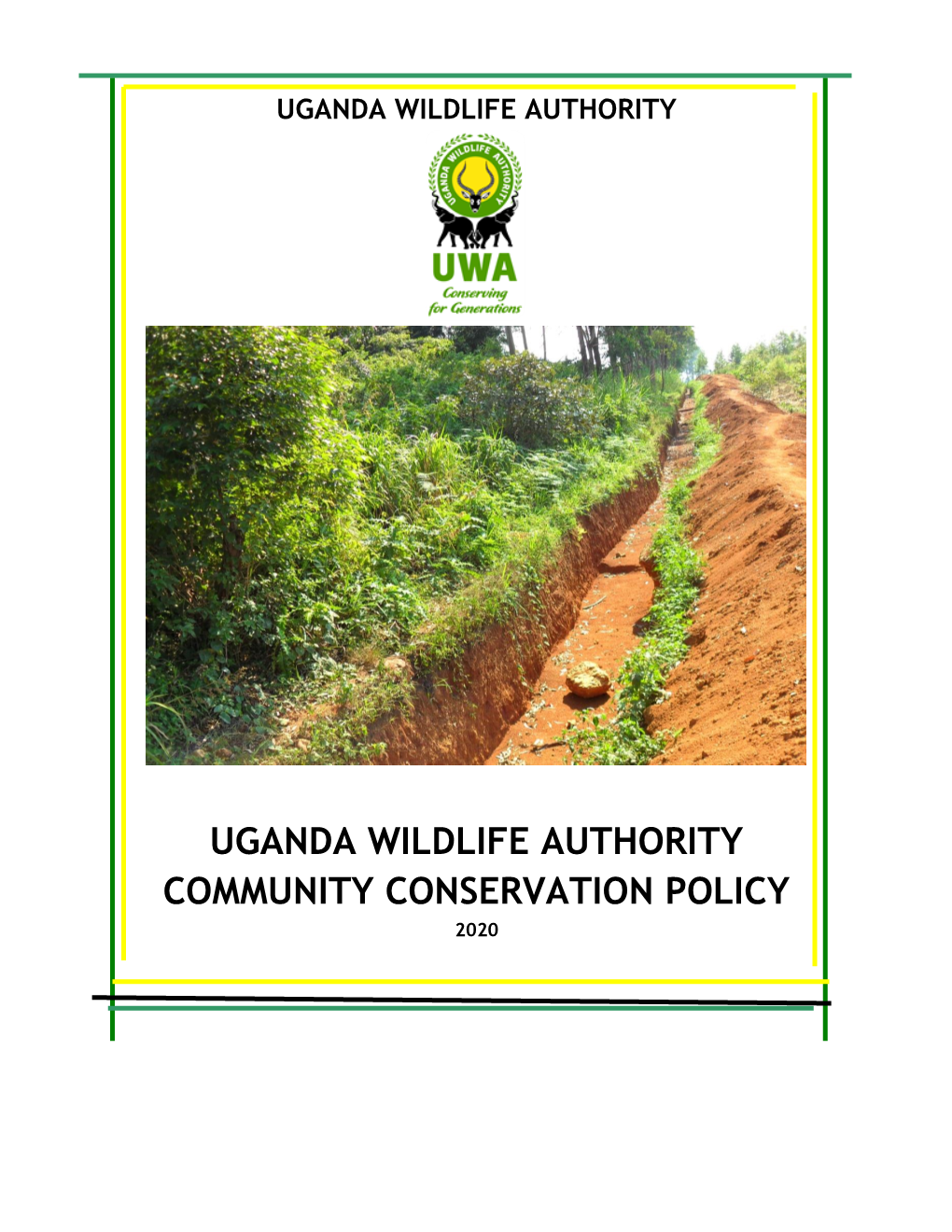 Uganda Wildlife Authority Community Conservation Policy 2020