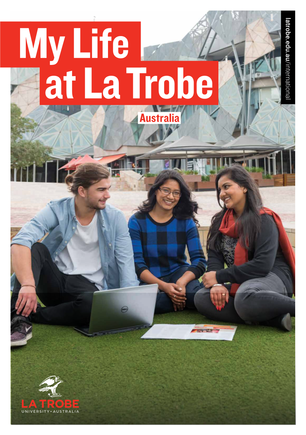 My Life at La Trobe Guide [PDF 6MB]