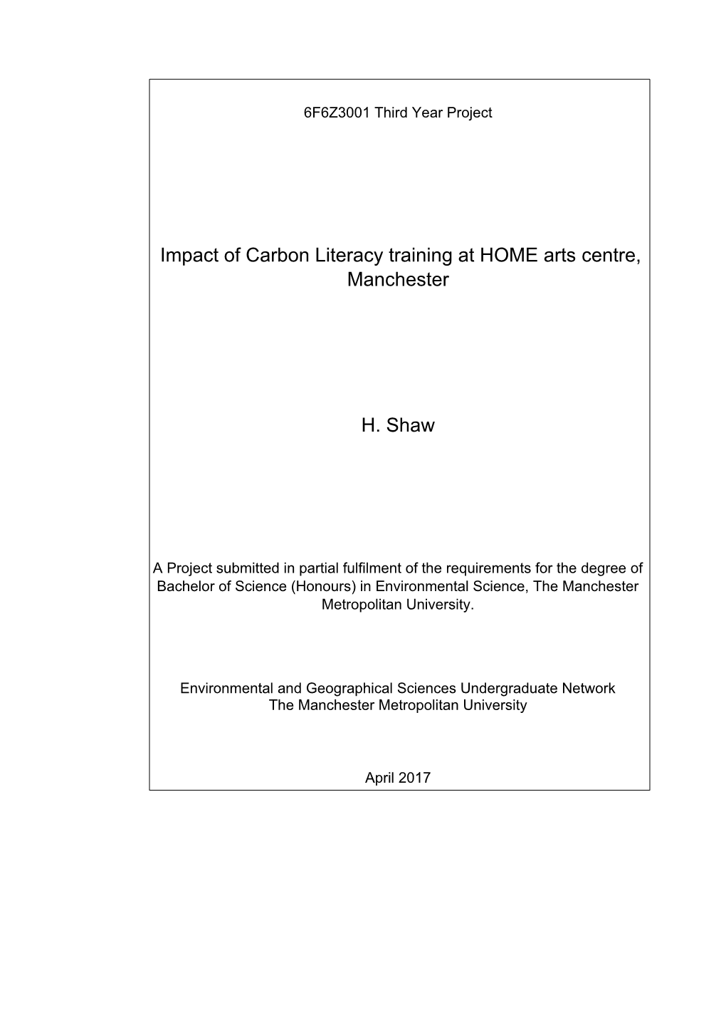 Impact of Carbon Literacy Training at HOME Arts Centre, Manchester H