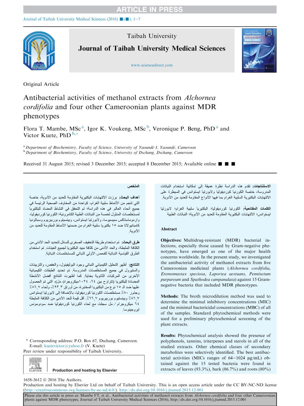 Antibacterial Activities of Methanol Extracts from Alchornea Cordifolia and Four Other Cameroonian Plants Against MDR Phenotypes