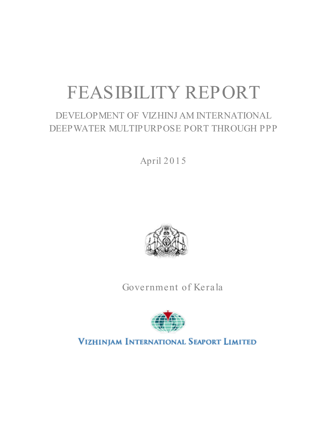 Feasibility Report Development of Vizhinjam International Deepwater Multipurpose Port Through Ppp